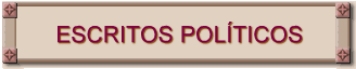 ESCRITOS POL�TICOS