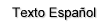 Texto Espa�ol